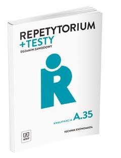 Repetytorium i testy egz. Tech. ekon. Kwal. A.35