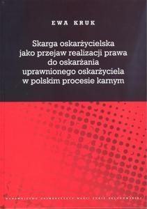 Skarga oskarżycielska jako przejaw realizacji praw