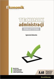 Technik admin. Egz. potw. kwal.w zaw. EKONOMIK