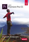 Adobe Premiere Pro CC. Oficjalny podręcznik