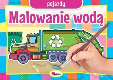 Malowanie wodą. Pojazdy