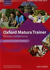 Oxford Matura Trainer Repetytorium Poziom rozszerzony