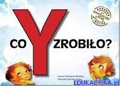 Co Y zrobiło? nr 1 Samogłoski ustne