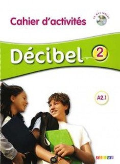 Decibel 2 A2.1 ćwiczenia + CD DIDIER