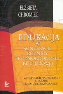 Edukacja w kontekście różnicy i różnorodności...
