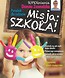 Poradnik dla rodziców. Misja: szkoła!