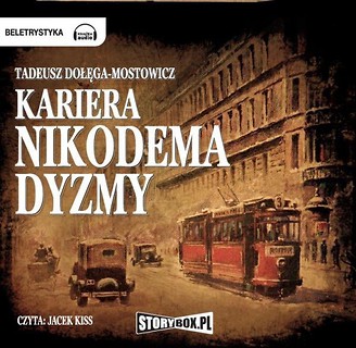 Kariera Nikodema Dyzmy audiobook