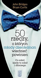 50 rzeczy ,o których młody dżentelmen wiedzieć...