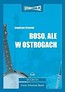 Boso ale w ostrogach audiobook