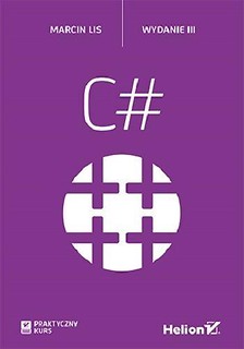 C#. Praktyczny kurs