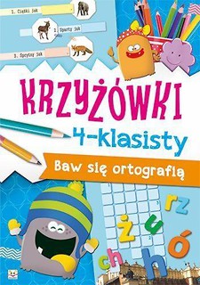 Krzyżówki 4-klasisty. Baw się ortografią