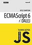 Tajniki języka JavaScript. ECMAScript 6 i dalej