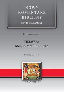 NKB Pierwsza Księga Machabejska ST XIV cz.1