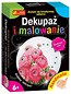 Handmade - Dekupaż i malowanie. Kwitnące róże