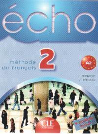 Echo 2 Methode de francais CLE