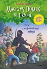 Magiczny domek na drzewie. Noc z wojownikami ninja