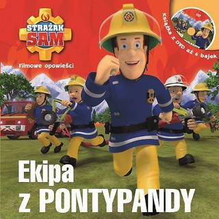 Strażak Sam Filmowe opowieści 1 Ekipa z Pontypandy