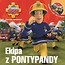 Strażak Sam Filmowe opowieści 1 Ekipa z Pontypandy