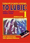 J.polski GIM 1 To Lubię podr WE