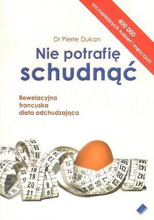 Nie potrafię schudnąć - Pierre Dukan