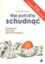 Nie potrafię schudnąć - Pierre Dukan