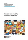 Nowe media w języku, kulturze i literaturze