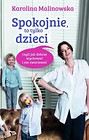 Spokojnie, to tylko dzieci