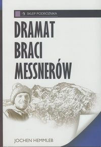 Dramat braci Messnerów