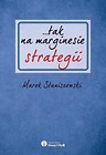 ...tak na marginesie strategii