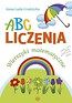 ABC liczenia. Wierszyki matematyczne