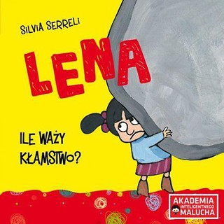 Lena - Ile waży kłamstwo?