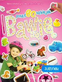 Bawię się 7 Zabawki