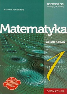Matematyka GIM 1 Zbiór zadań OPERON