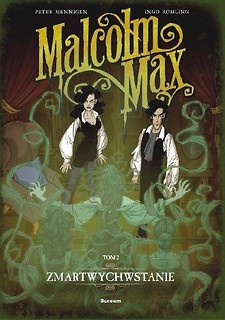 Malcolm Max T. 2 Zmartwychwstanie