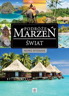 Podróże marzeń. Świat w.2016