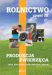 Rolnictwo cz. 3 Produkcja zwierzęca