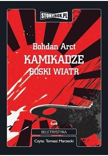 Kamikadze boski wiatr audiobook