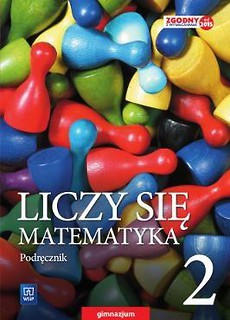Matematyka GIM 2 Liczy się matematyka Podr. WSiP