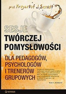 Sesje twórczej pomysłowości dla pedagogów ...