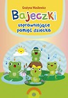 Bajeczki usprawniające pamięć dziecka