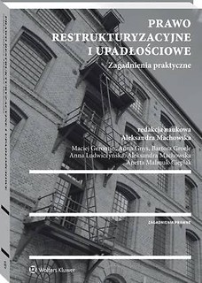 Prawo restrukturyzacyjne i upadłościowe