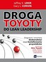 Droga Toyoty do Lean Leadership