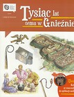 Tysiąc lat temu w Gnieźnie w. 2016