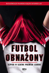 Futbol obnażony