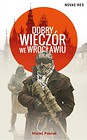 Dobry wieczór we Wrocławiu