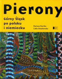 Pierony Górny Śląsk po polsku i niemiecku Antologia