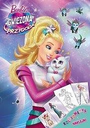 Kolorowanka i naklejki. Barbie. Gwiezdna przygoda
