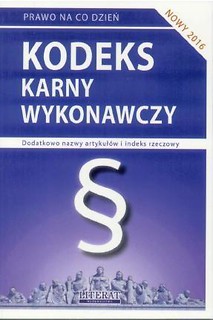 Kodeks karny wykonawczy w.2016 LITERAT