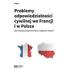 Problemy odpowiedz. cywilnej we Francji i w Polsce