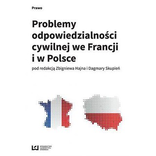 Problemy odpowiedz. cywilnej we Francji i w Polsce